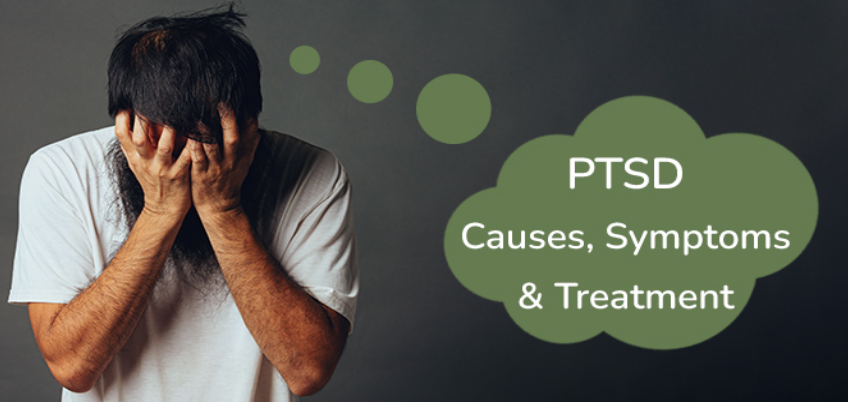 PTSD: Causes, Symptoms, Treatment